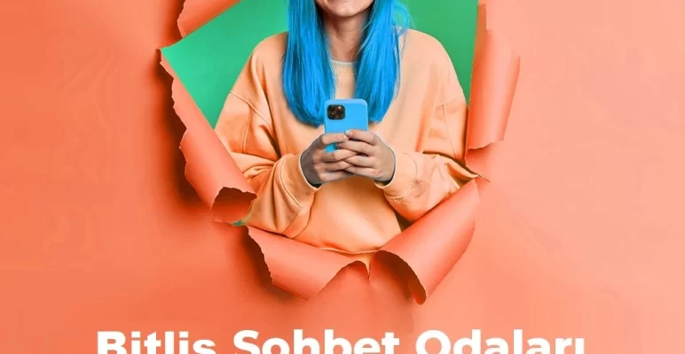 Bitlis Sohbet