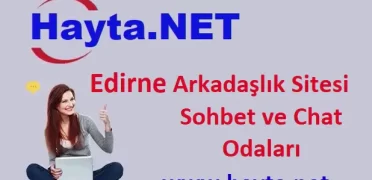 Edirne Sohbet