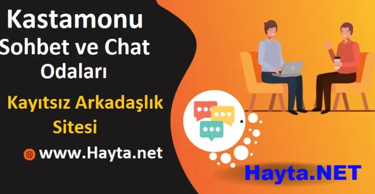 Kastamonu Sohbet