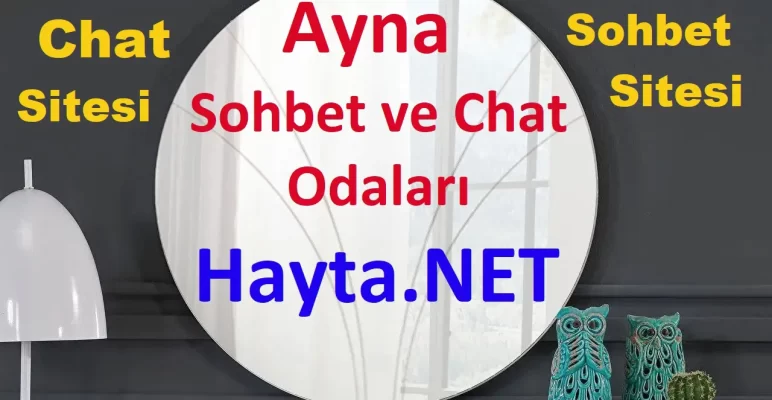 Ayna Sohbet